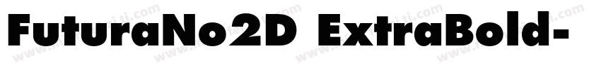 FuturaNo2D ExtraBold字体转换